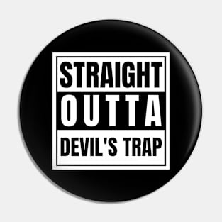 Straight Outta Devil's Tarp Supernatural Crossroad Demon Deal Hellhounds Pin