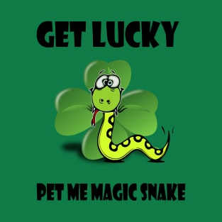 Funny Saint Patricks Day Tee Shirt - Get Lucky Pet My Magic Snake T-Shirt