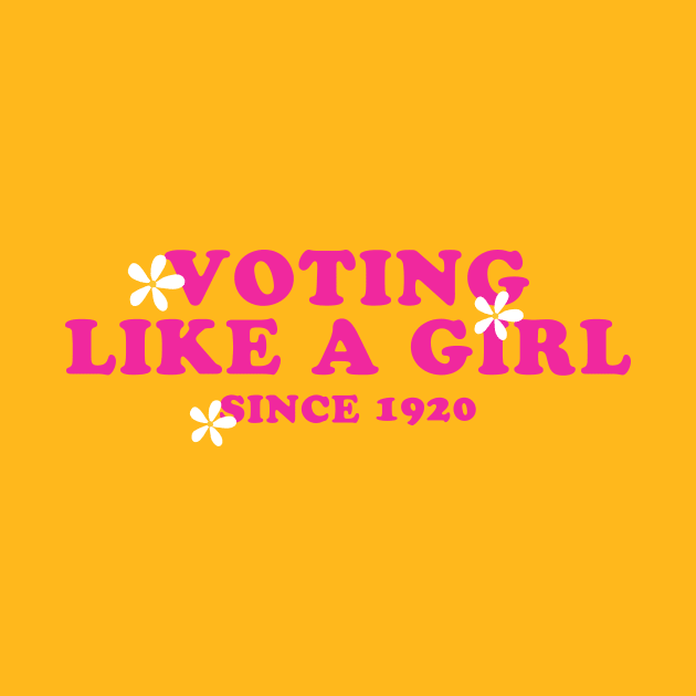 Vote Like a Girl by lbergerdesign