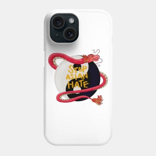 Stop Asian Hate Phone Case