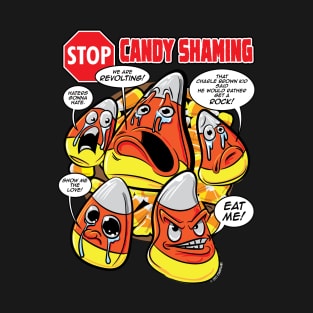 Stop Candy Shaming T-Shirt