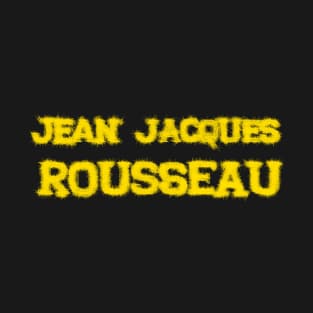 Jean Jacques Rousseau T-Shirt