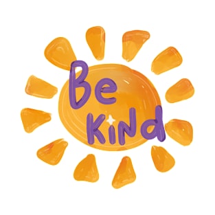 Be Kind Quote T-Shirt