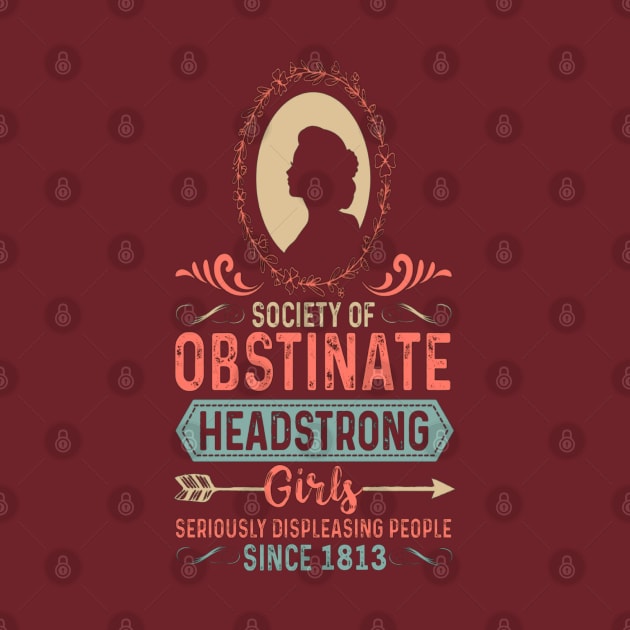 Obstinate Headstrong Girls by IbrahemHassan