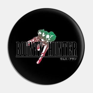 Bounty Hunter Fantasy Pin