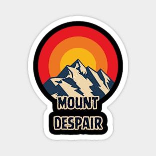 Mount Despair Magnet