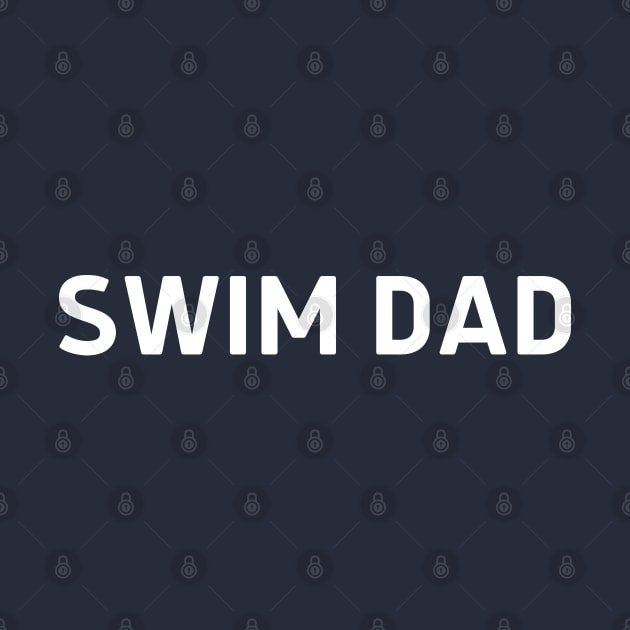 Swim Dad - Swimming by Celestial Mystery