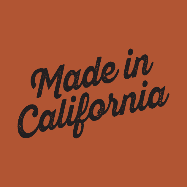 Made in California by lavdog