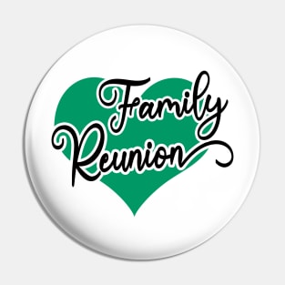 Family Reunion Pin