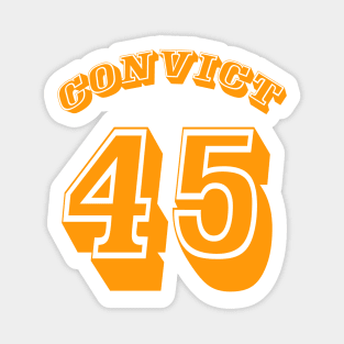 Convict 45 - Front Magnet