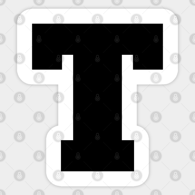 Alphabet T Uppercase Letter T Letter T Letter T Aufkleber Teepublic De