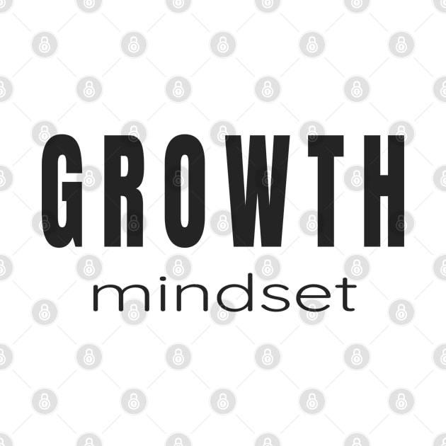 Growth Mindset - For the Business of Success by tnts