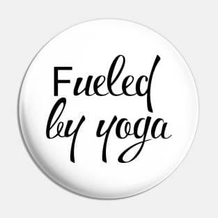 Fueled By Yoga Pin