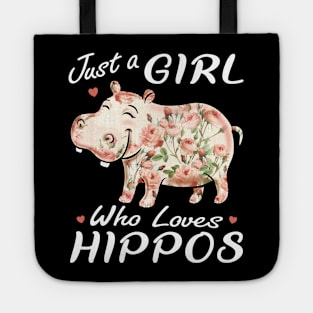 Just A Girl Who Loves Hippos Flower Hippopotamus Tote