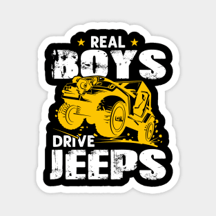 Real Boys Drive Jeeps Jeep Men/Women/Kid Jeeps Lover Magnet