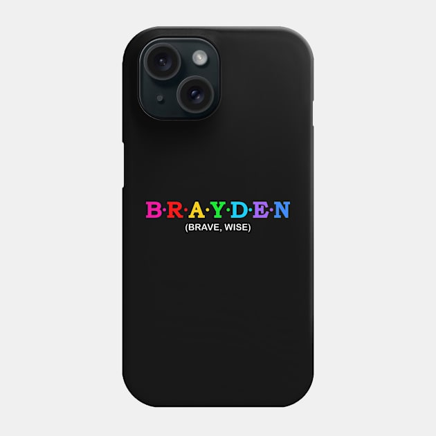 Brayden  - Brave, Wise. Phone Case by Koolstudio