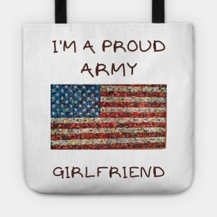 I'm a proud army girlfriend Tote