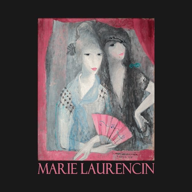 Les Deux Espagnoles by Marie Laurencin by Naves