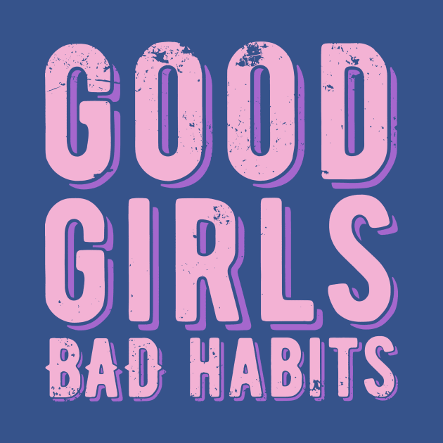 good girls bad habits 1 by trenda back