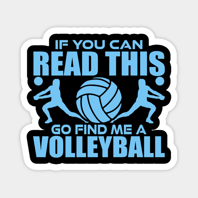 Volleyball Life Gift Magnet by SinBle