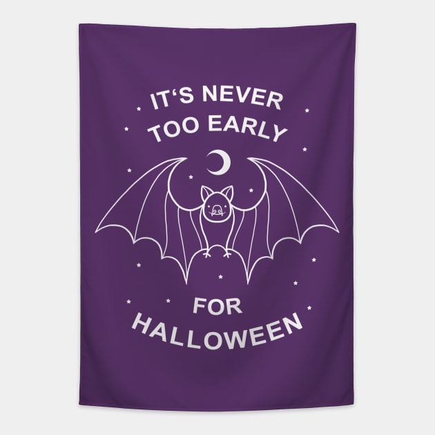 Newer Too Early For Halloween Tapestry by GODZILLARGE