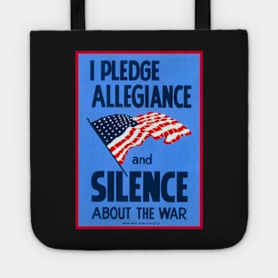 I Pledge Allegiance And Silence WPA Restored Print Tote