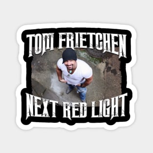 Tom Frietchen - Next Red Light Album Magnet