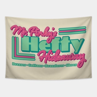 Mr. Pinky's Hefty Hideaway Tapestry