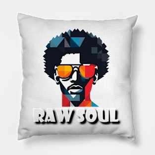 Raw Soul - Design 1 Pillow