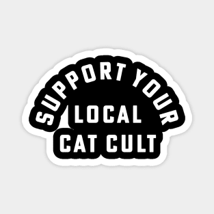 Support Your Local Cat Cult Vintage Halloween Magnet