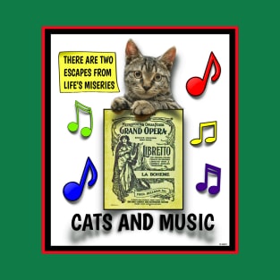CAT AND MUSIC THERAPY FOR CRAPPY TIMES T-Shirt