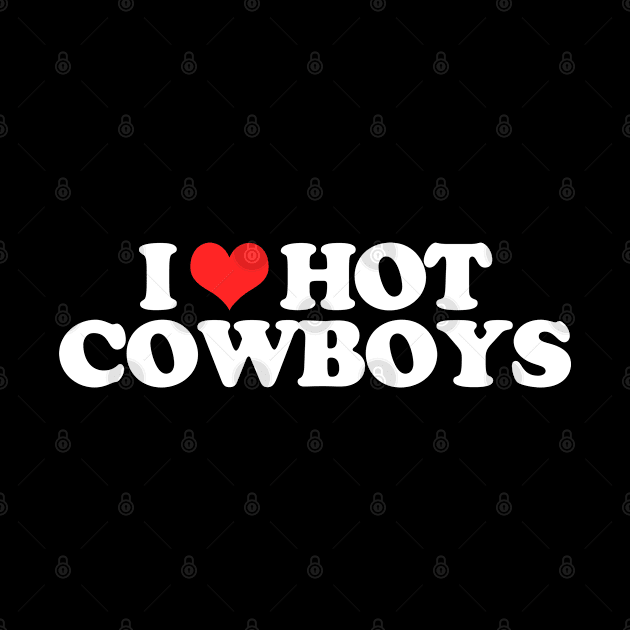 I love hot cowboys by Noureddine Ahmaymou 