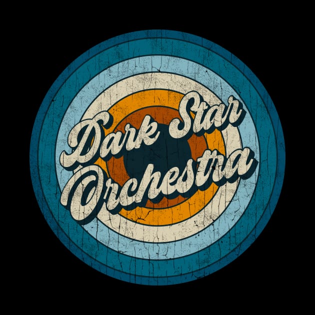 Dark Star Orchestra - Retro Circle Vintage by Skeletownn