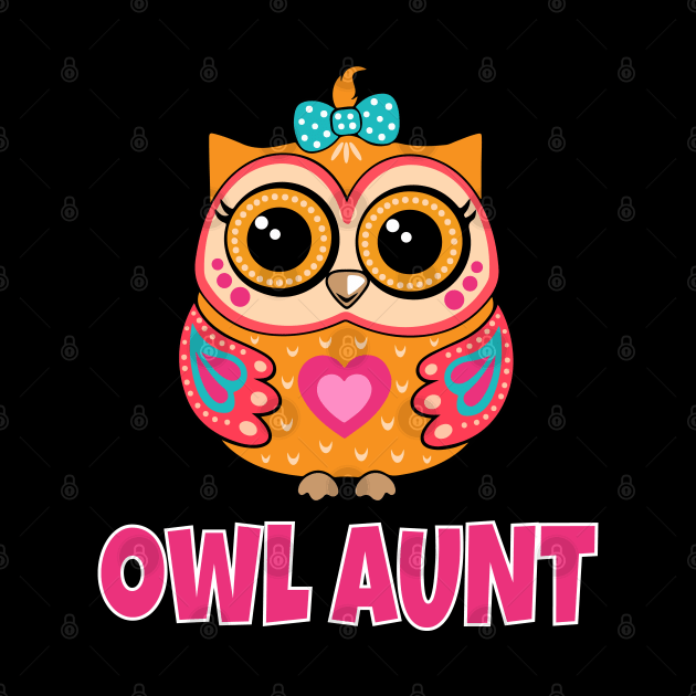 Cute Owl Aunt by Work Memes