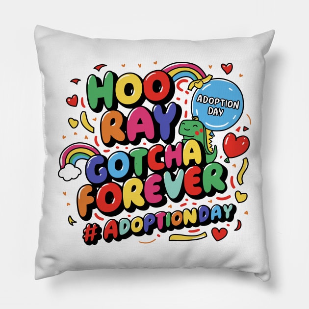 Gotcha Forever Gotcha Day Dinosaur Girls Boys Kids Toddler Pillow by AimArtStudio