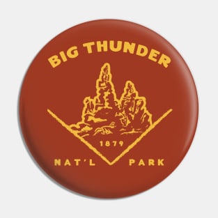 Big Thunder National Park Pin