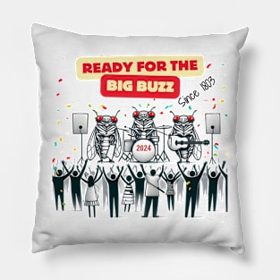 Cicada Party 2024, since 1803 Pillow