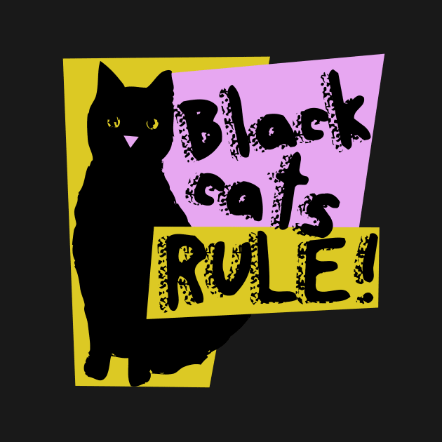 Black cats RULE by bubbsnugg