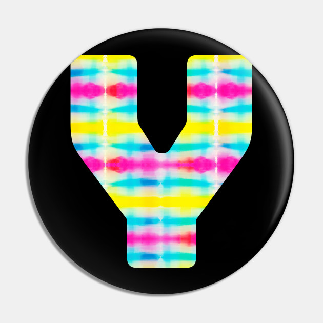 Tie Dye Alphabet Y Uppercase Letter Y Letter Y Alphabet Y Pin Teepublic
