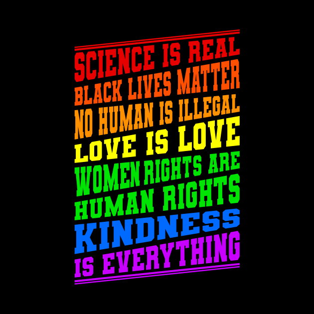 Science Is Real No Human Is Illegal Gift by Delightful Designs