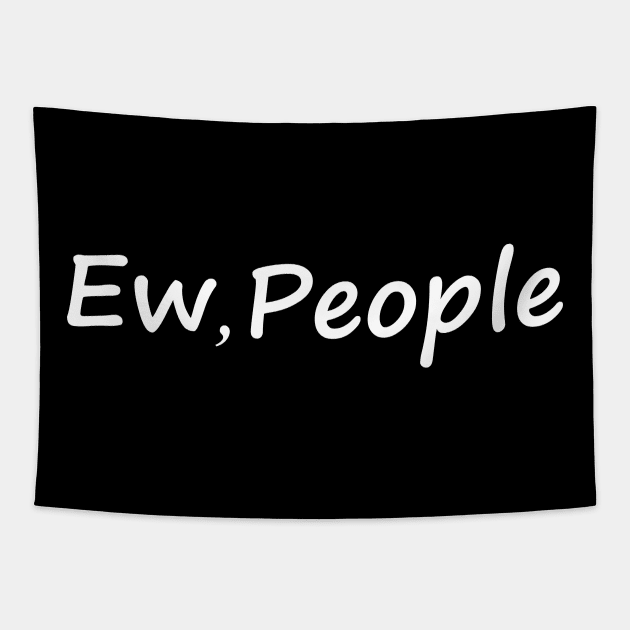 Ew People Tapestry by OMARMAH