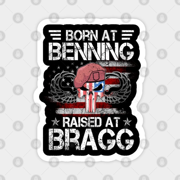 Born At Ft Benning Raised Fort Bragg - Proud Airborne Paratrooper Veteran Magnet by floridadori