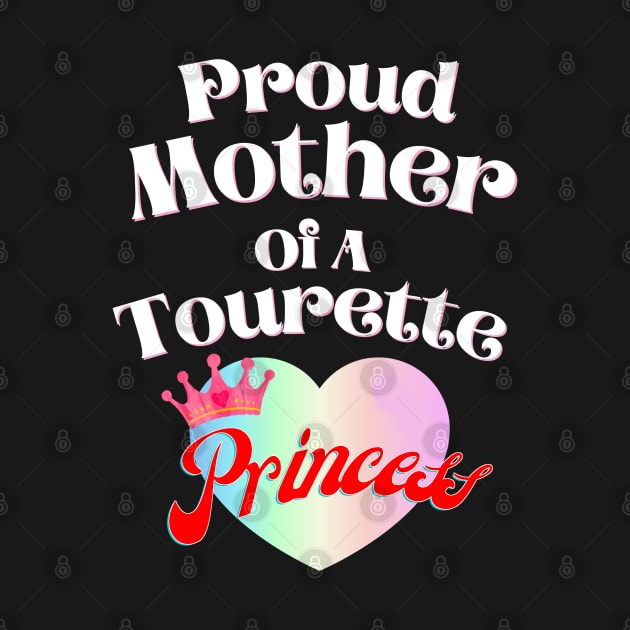 Tourette Princess Proud Mother by chiinta