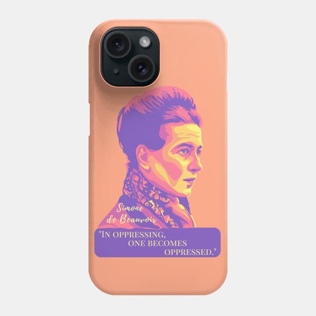 Simone de Beauvoir Portrait and Quote Phone Case by Slightly Unhinged