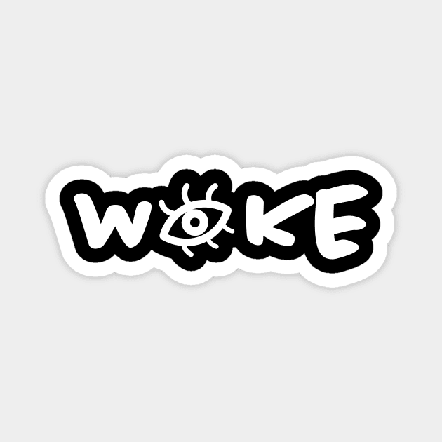 Woke Magnet by HelenDesigns