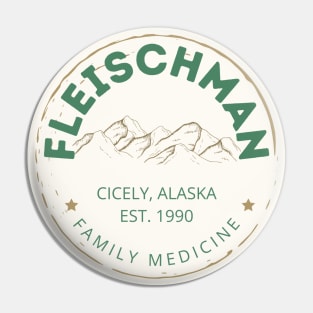 Fleischman Family Medicine Northern Exposure Cicely Alaska Pin