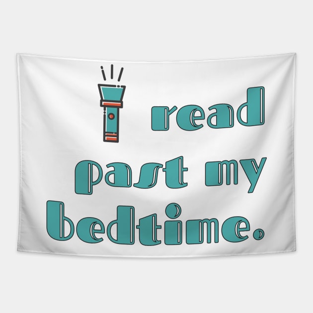 I Read Past My Bedtime Tapestry by candhdesigns