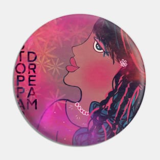 Unstoppable Dream by princess portrait Pin