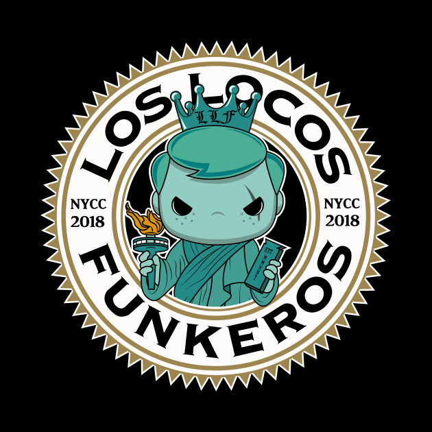 NYCC 2018 (Gold Border) Liberty Frederico - Los Locos Funkeros by Kickinittt