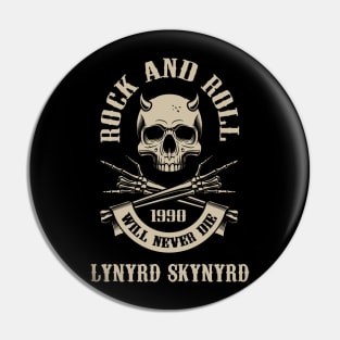 Never Die Lynyr Pin